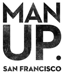 Man Up San Francisco.jpg